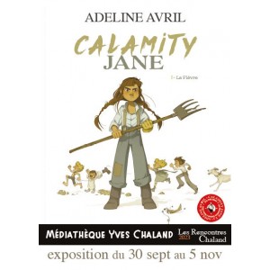 Affiche Expo2023 Calamity Avril Prix PetitAlbert- Rencontres Chaland 2023