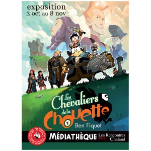 Affiche Expo2015 Les Chevaliers de la Chouette Ben Fiquet Rencontres Chaland 2015