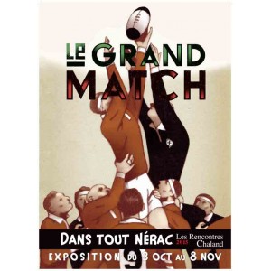 Affiche Expo 2015 Le Grand Match Martin Bernard Rencontres Chaland 2015